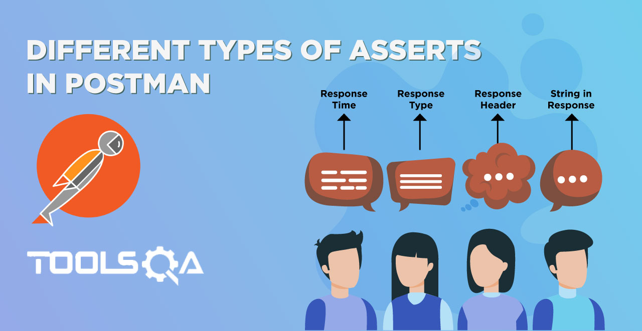 Different types of Asserts in Postman