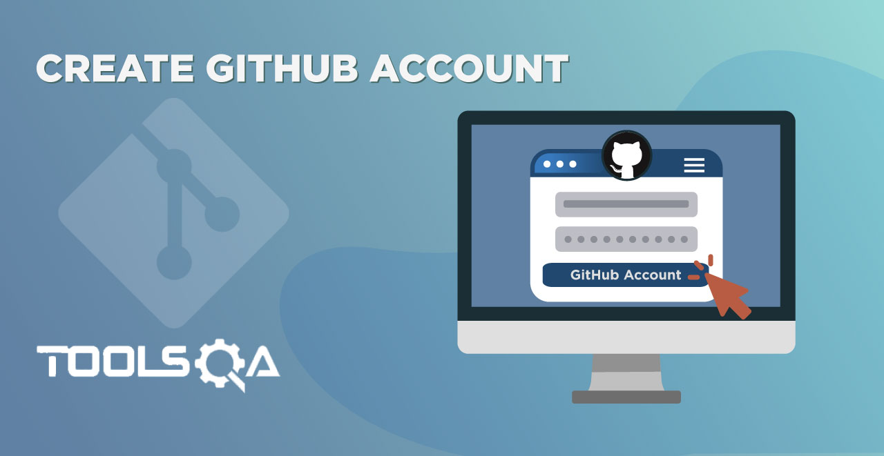 How to Create GitHub Account?