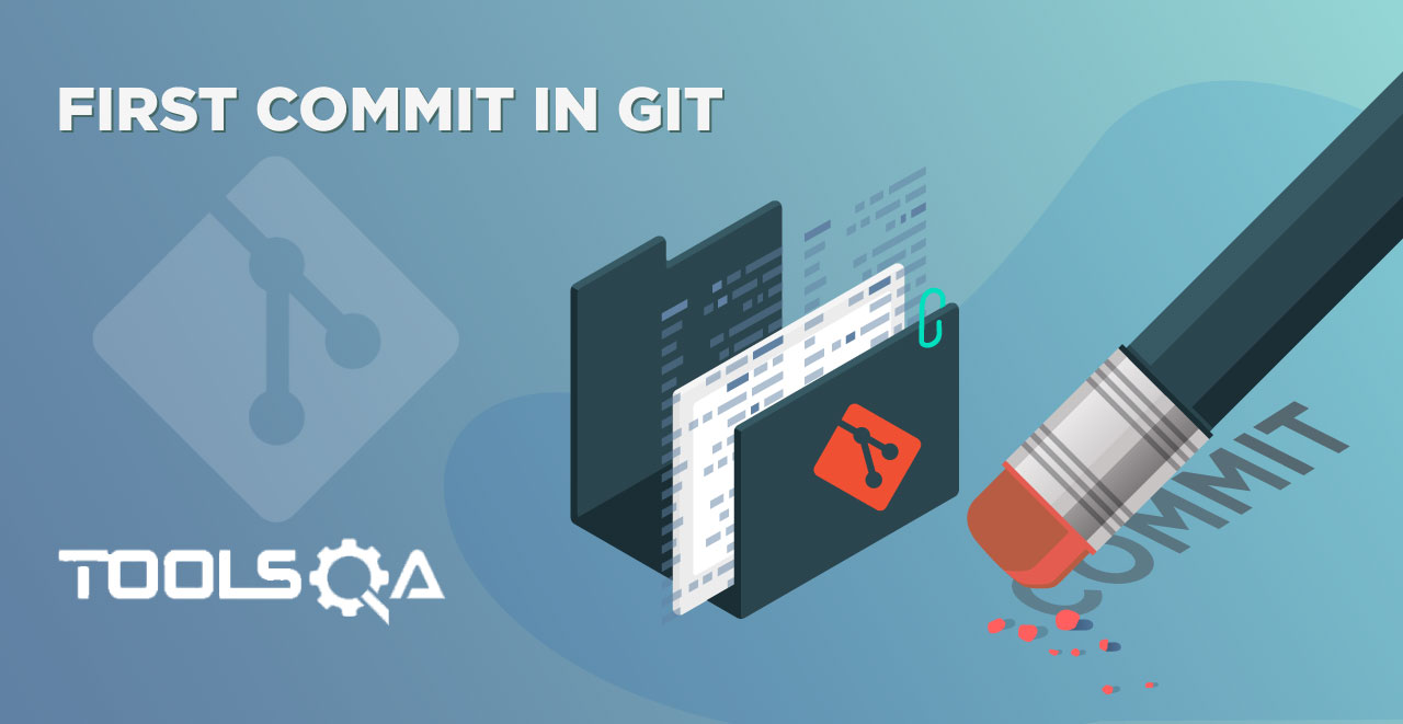 First Commit In Git
