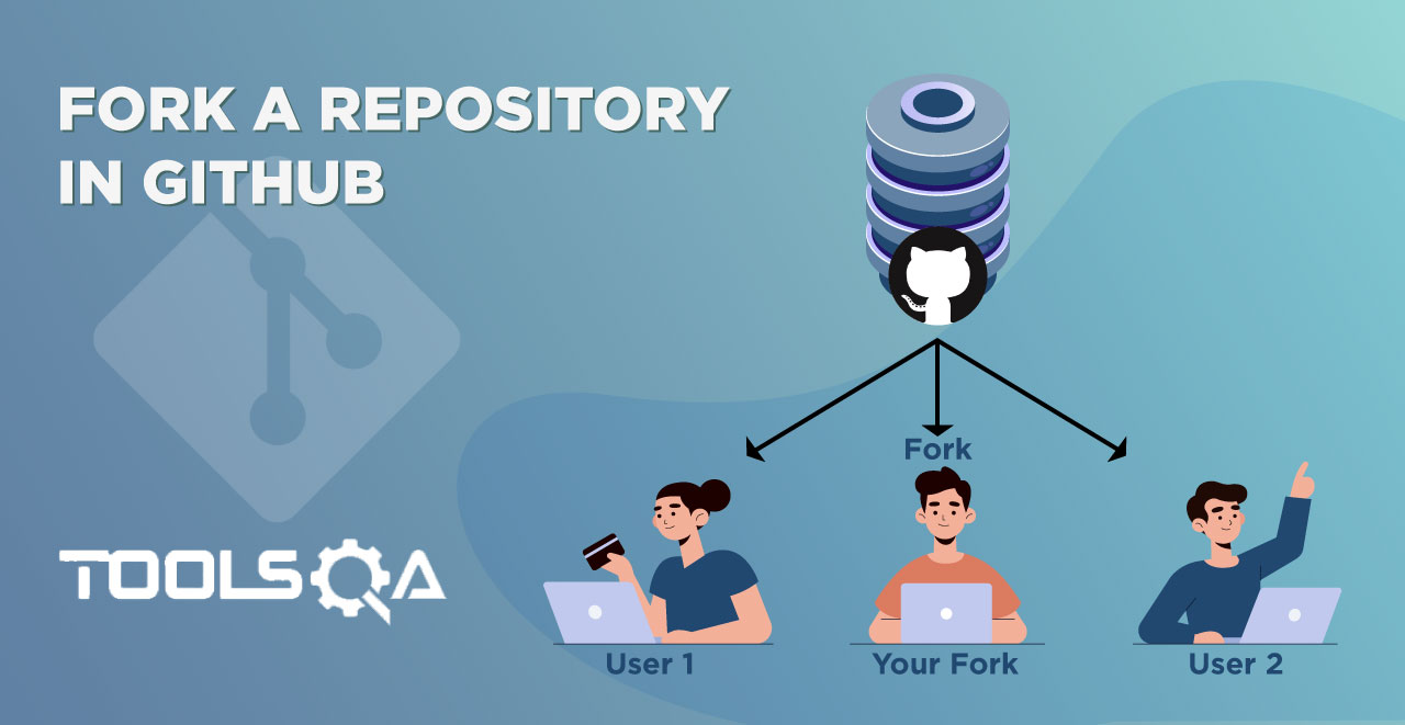 What is Git Fork and How to Fork a Repository in GitHub?