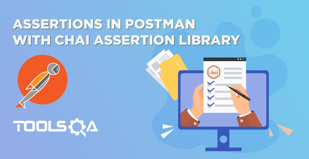 Assertions in Postman with Chai Assertion Library