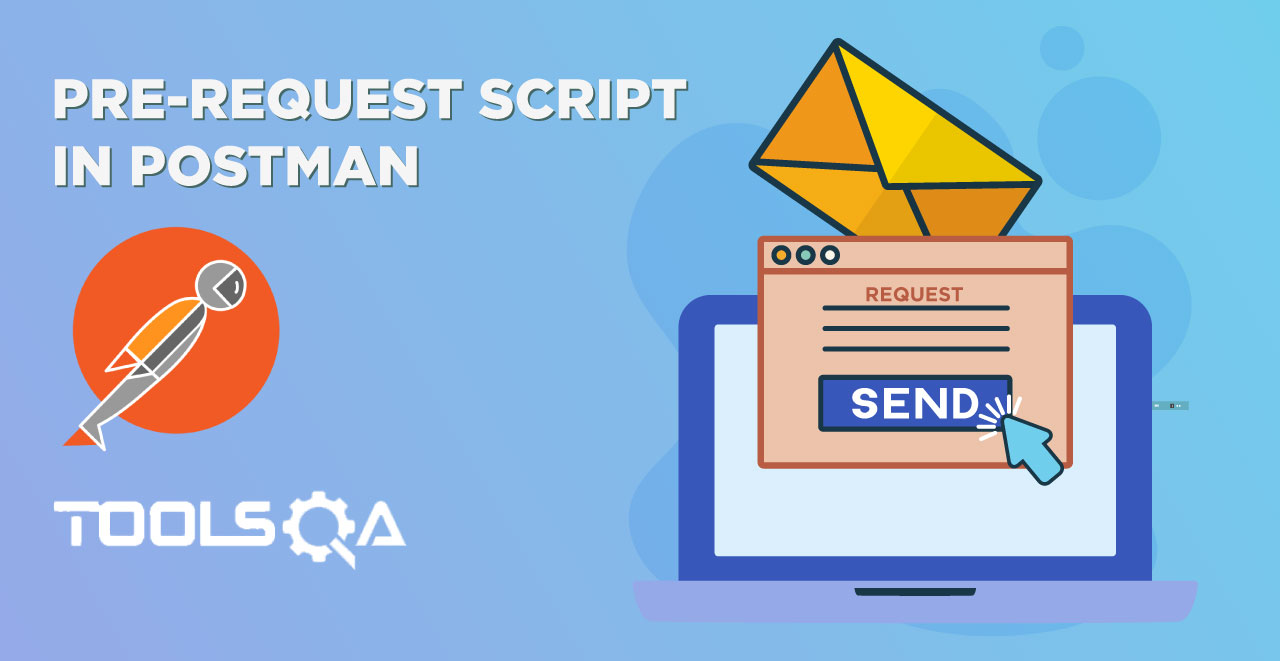 Pre-Request Script in Postman