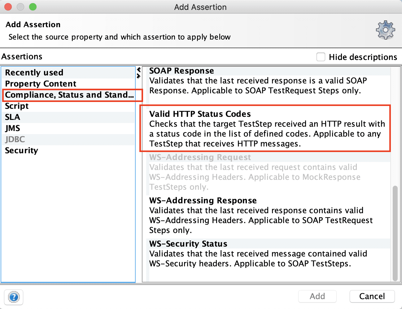 How to add Valid HTTP status code assertionCommon for both SOAP and REST in SoapUI