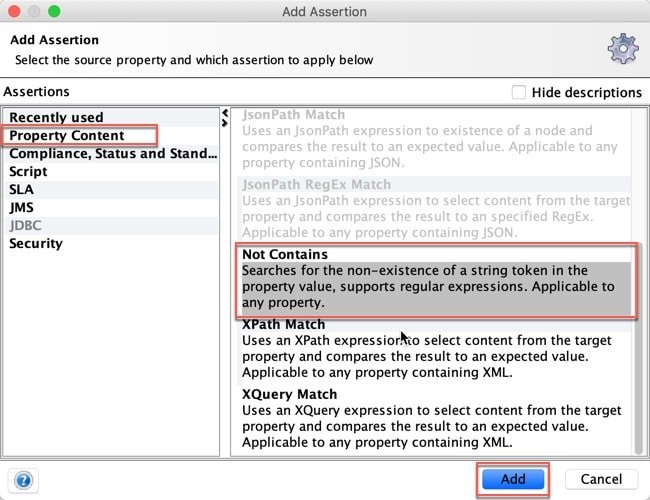 How to add not contains assertionCommon for both SOAP and REST in SoapUI